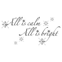 All Is Calm, All Is Bright Quote Wall Decals With Glitter, RMK3838SCS